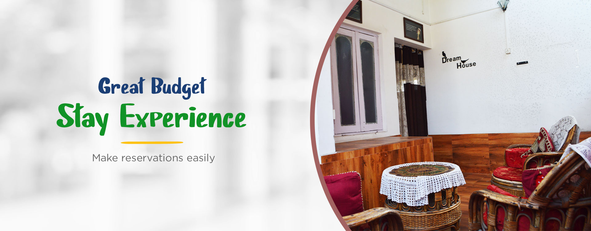 Great Stay Experience within a Budget